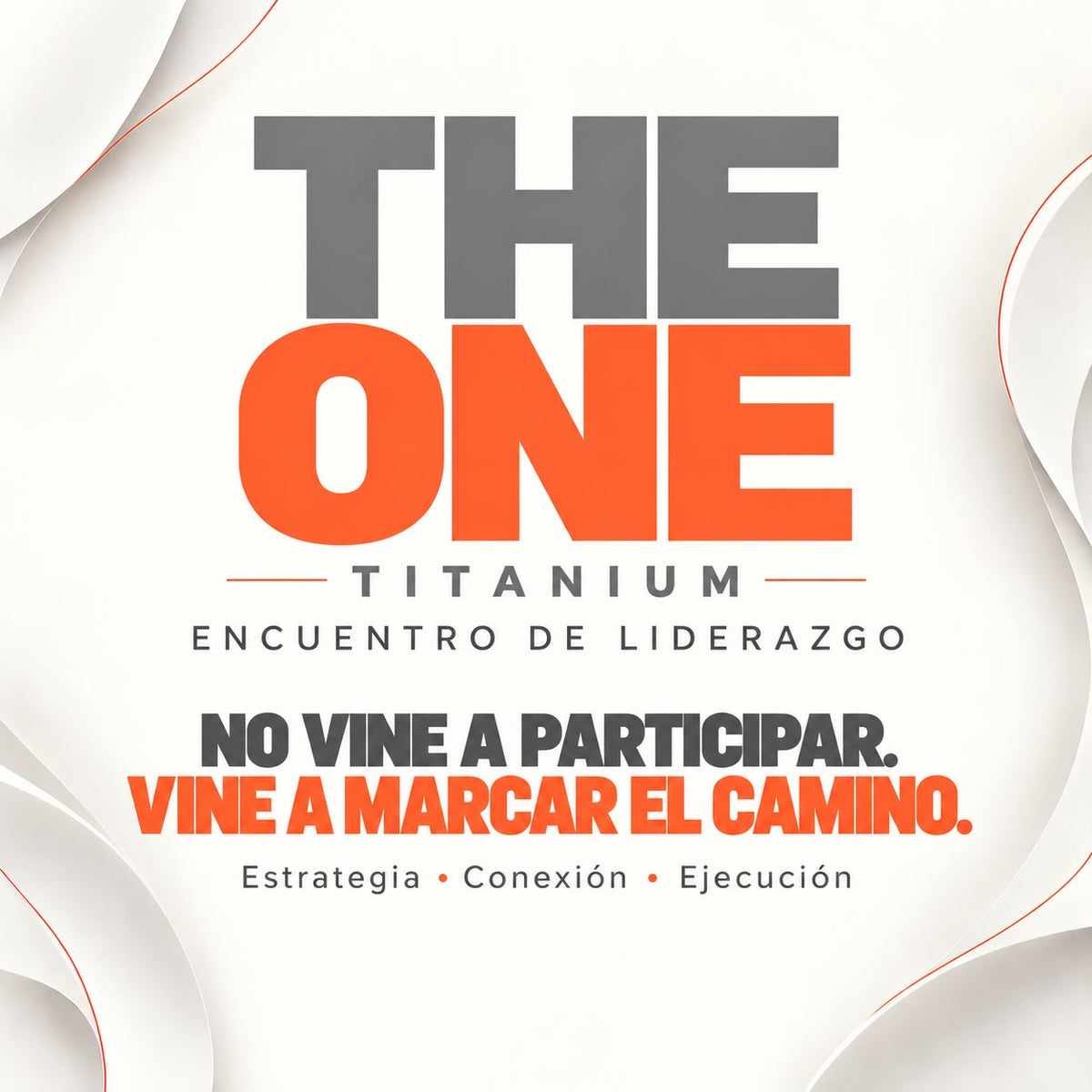 ACCESO EVENTO PRESENCIAL THE ONE - TITANIUM - 8 NOVIEMBRE 2026